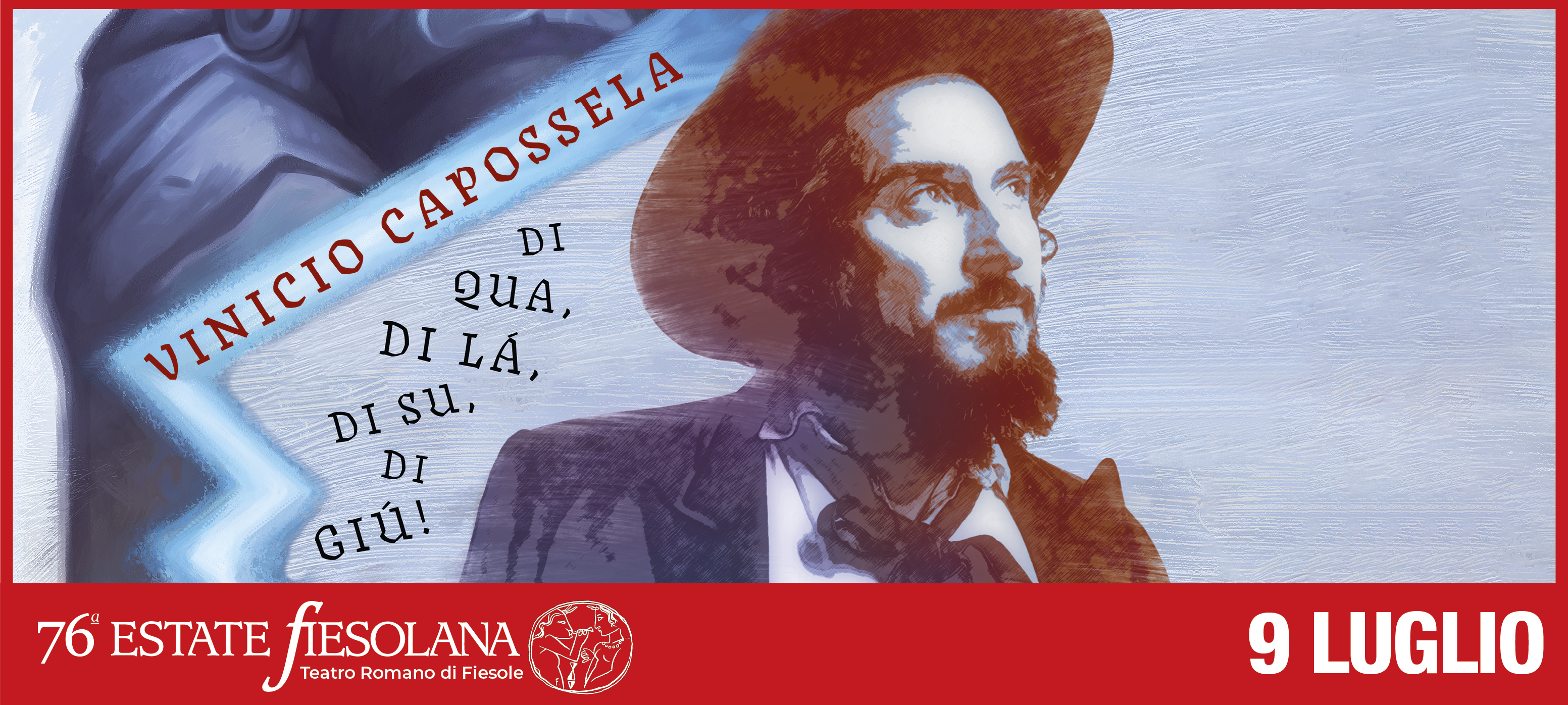 Vinicio Capossela - Di qua, di là, di su, di giù  - 9 Luglio ore 21:15
