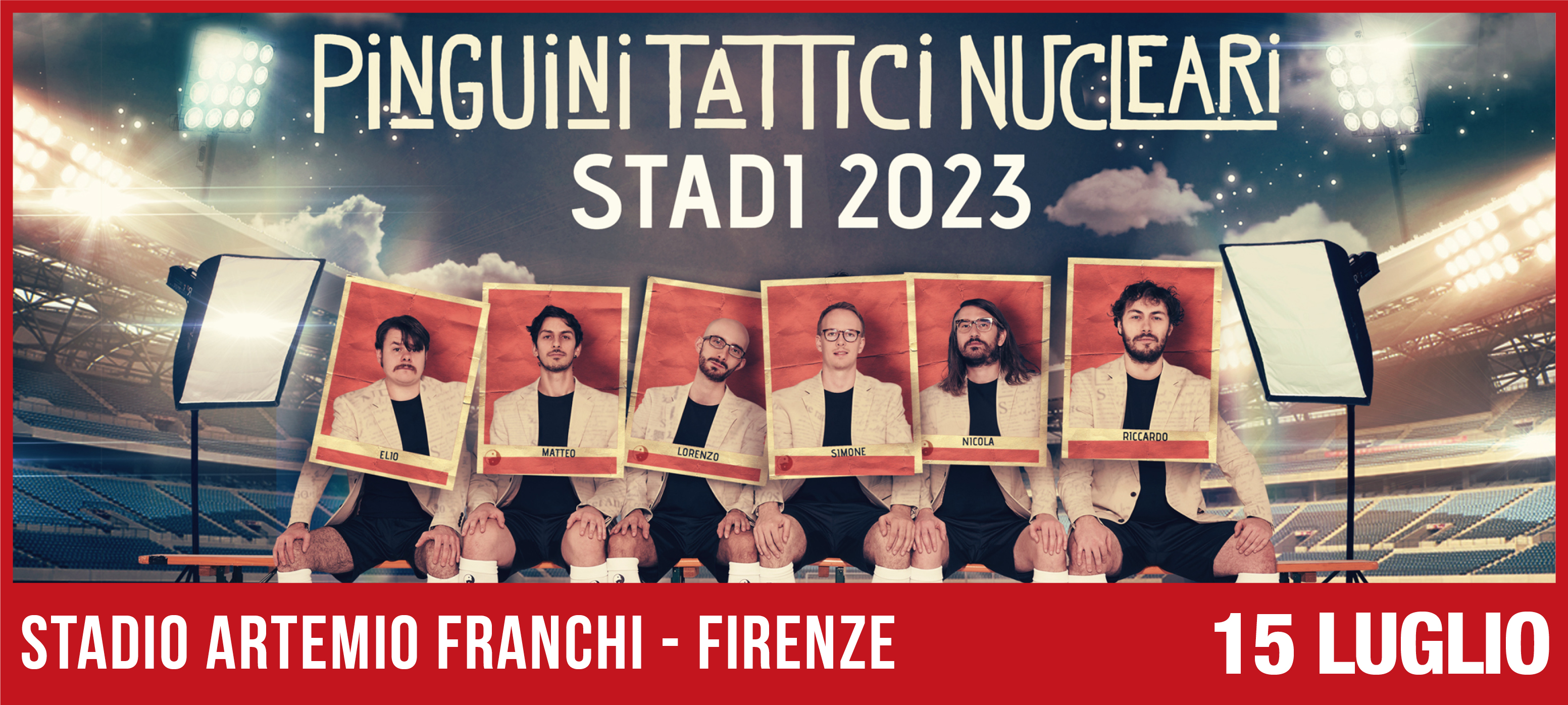 Pinguini Tattici Nucleari Stadi 2023 - 15 Luglio - ore 21:15 - PRATO